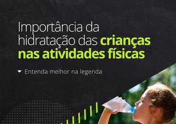 importância da hidratação das crianças nas atividades físicas