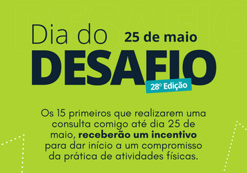 Dia do Desafio - 28º Edição - 25/05/22