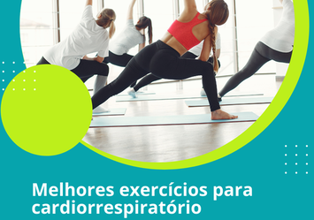 Melhores exercícios para cardiorrespiratório