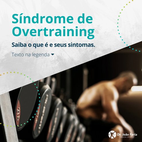 Síndrome de Overtraining - Saiba o que é e seus sintomas