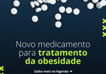 Novo medicamento para tratamento da obesidade