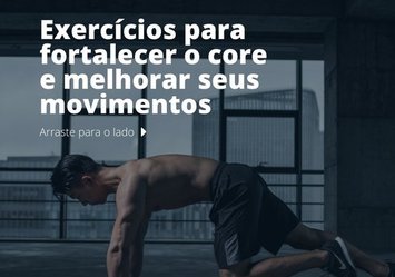 Exercícios para fortalecer o core e melhorar seus movimentos