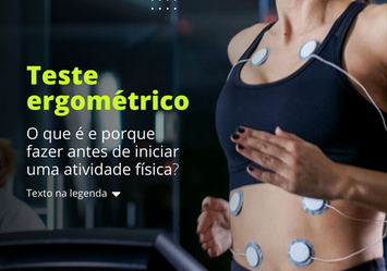 Teste ergométrico - O que é e proque fazer antes de iniciar uma atividade física?