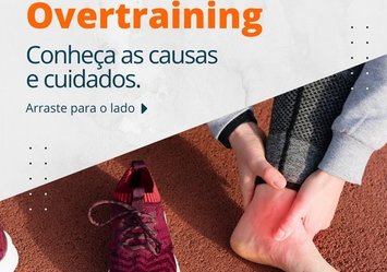 Overtraining - Conheça as causas e cuidados