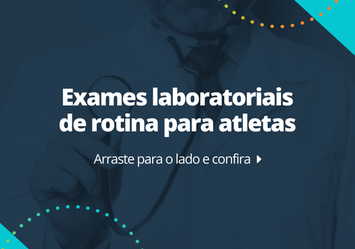 Exames laboratoriais de rotina para atletas