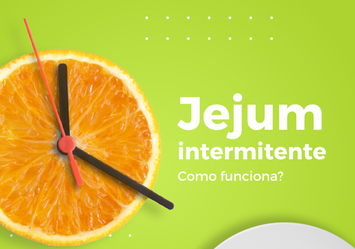 Jejum Intermitente - Como Funciona?