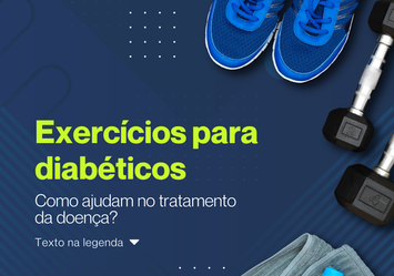 Exercícios para diabéticos. Como ajudam no tratamento da doença?