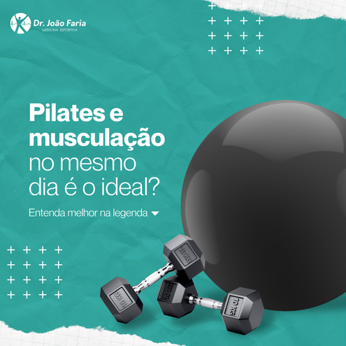 Pilates e musculação no mesmo dia é o ideal?