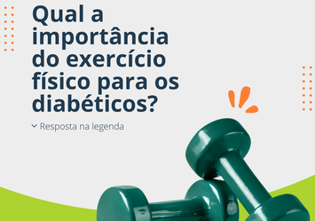 Qual a importância do exercício físico para os diabéticos?