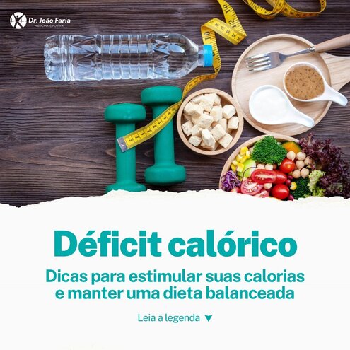 Déficit calórico - Dicas para estimular suas 