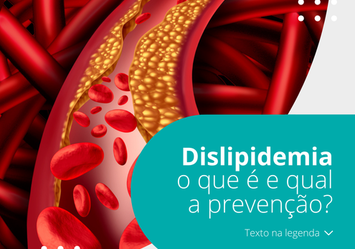 Dislipidemia: O que é e qual a prevenção?