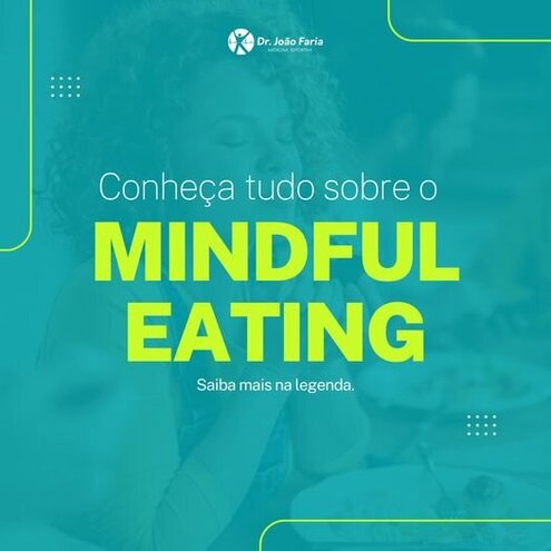 Conheça tudo sobre o Mindful Eating