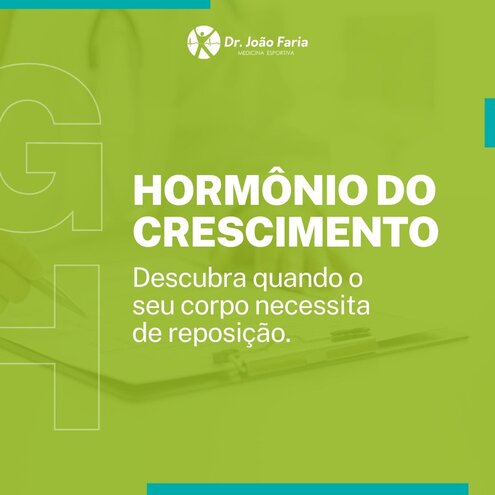 Hormônio do crescimento - Descubra quando o seu corpo necessita de reposição