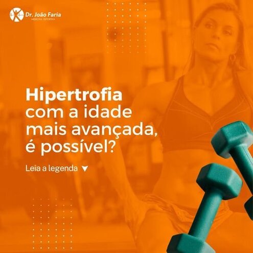 Hipertrofia com a idade mais avançada, é possível?