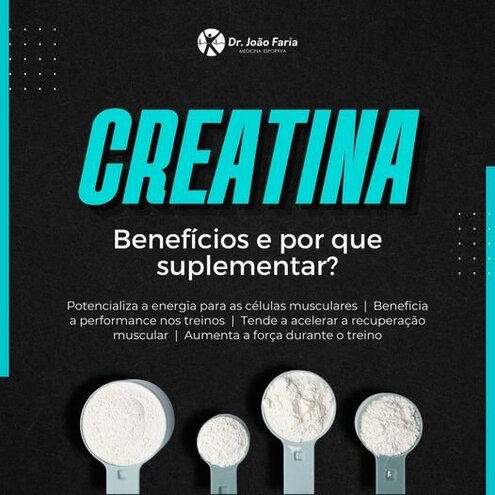 Creatina - Benefícios e por que suplementar?