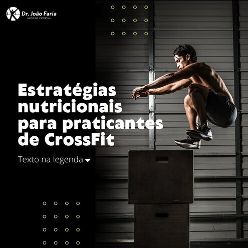 Estratégias nutricionais para praticantes de CrossFit