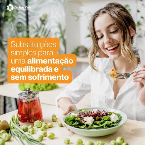 Substituições simples para uma alimentação equilibrada e sem sofrimento