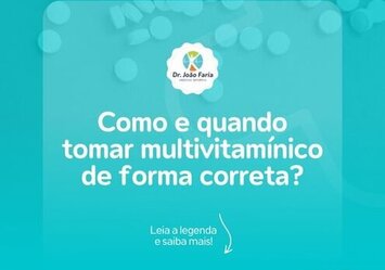 Como e quando tomar multivitamínico de forma correta?