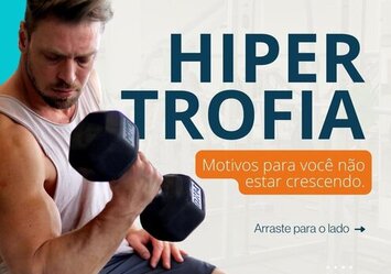 Hipertrofia - Motivos para não estar crescendo