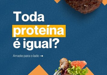 Toda proteína é igual?