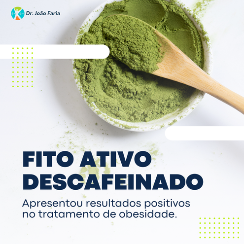 Fito Ativo Descafeinado - Apresentou resultados positivos no tratamento de obesidade