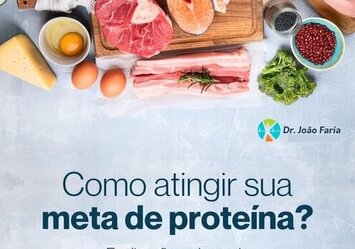 Como atingir sua meta de proteína?