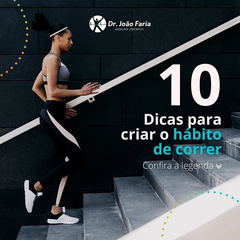 10 dicas para criar o hábito de correr