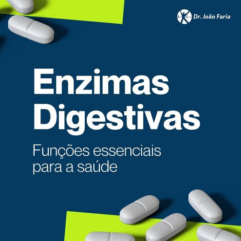 Enzimas Digestivas - Funções essesnciais para a saúde