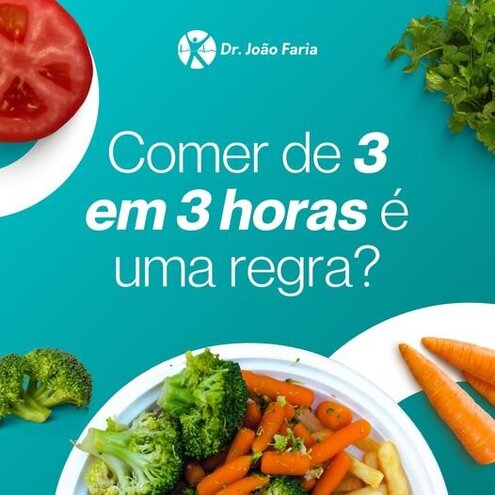 Comer de 3 em 3 horas é uma regra?