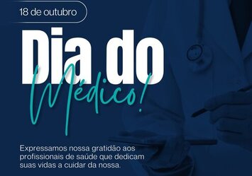 Dia do Médico! - 18 de outubro