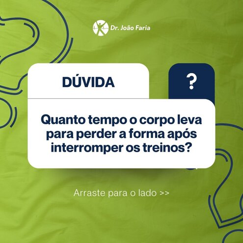 Quanto tempo o corpo leva para perder a forma após interromper os treinos?