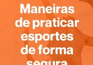 Maneiras de praticar esportes de forma segura