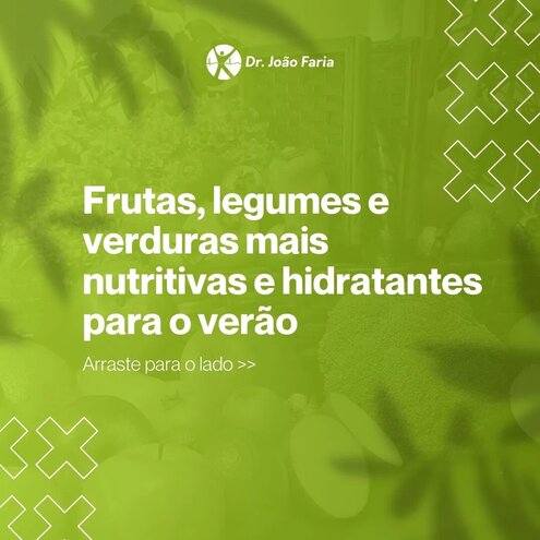 Frutas, legumes e verduras mais nutritivas e hidratantes para o verão