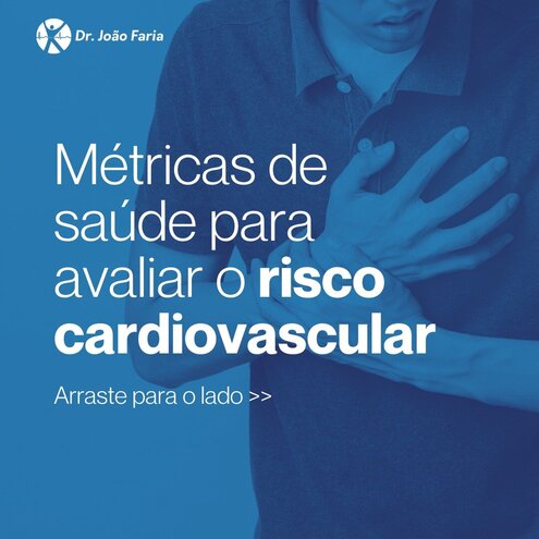 Métricas para avaliar o risco cardiovascular