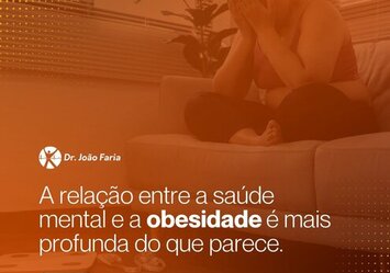 A relação entre a saúde mental e a obesidade é mais profunda do que parece.