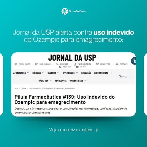 Jornal da USP alerta contra uso indevido de Ozempic para emagrecimento