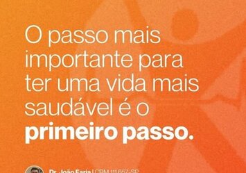 O passo mais importante para ter uma vida mais saudável é o primeiro passo.