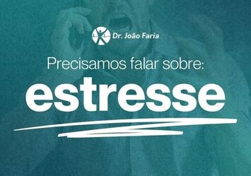 Precisamos falar sobre: estresse