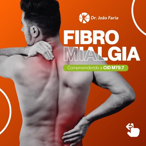 Fibromialgia - Compreendendo a CID M79.7