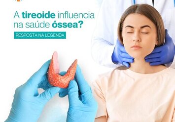 A tiroide influencia na saúde óssea?