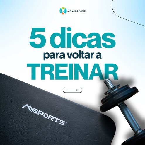 5 dicas para voltar a treinar