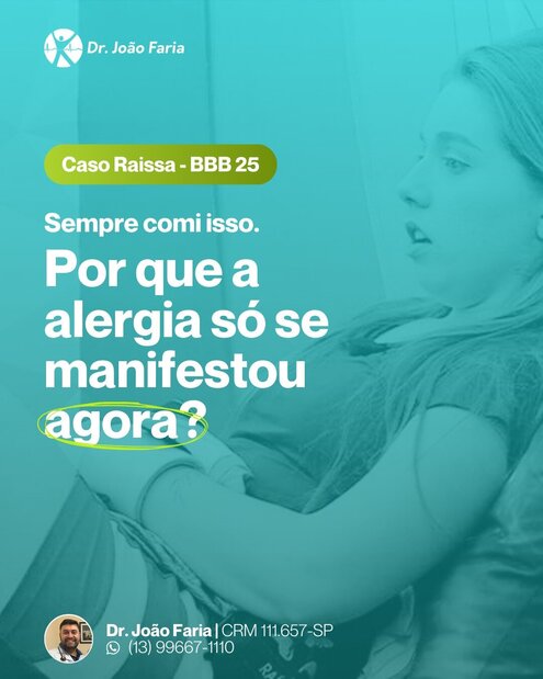 Por que a alergia só se manifestou agora?