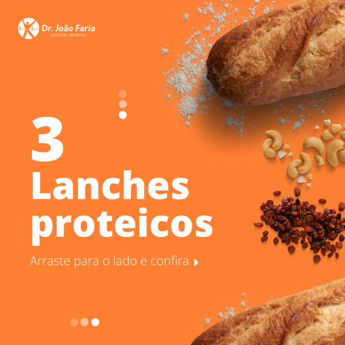 3 Lanches proteicos