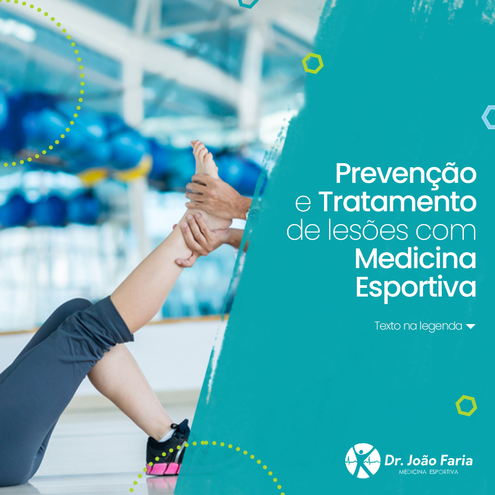 Prevenção e Tratamento de lesõs com medicina Esportiva